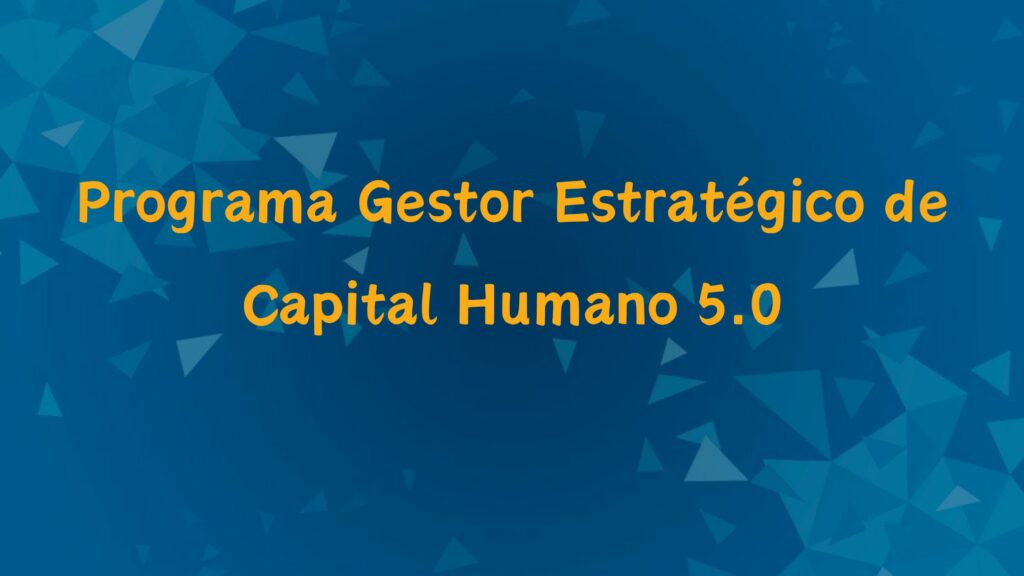 Programa Gestor Estratégico CH 5.0